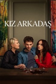 Kız Arkadaş – The Girlfriend izle - Dizirella afişi