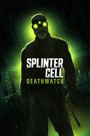 Splinter Cell: Deathwatch izle