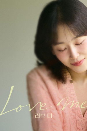 Love Me izle