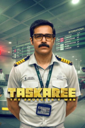 Taskaree: The Smuggler’s Web izle - Dizirella afişi