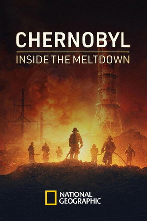 Chernobyl: Inside The Meltdown izle