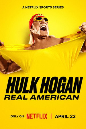 Hulk Hogan: Real American izle - Dizirella afişi