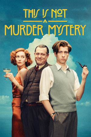 This Is Not a Murder Mystery izle
