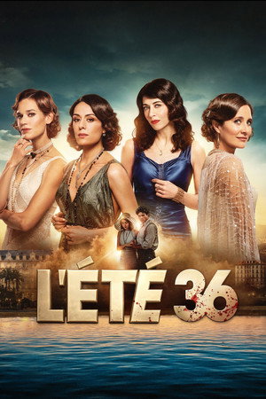 L’Été 36 izle - Dizirella afişi