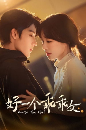 Quite the Girl izle